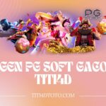Agen PG Soft Gacor Titi4D
