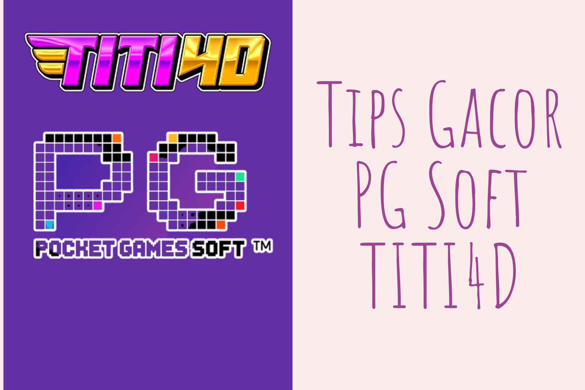 Tips Gacor PG Soft TITI4D