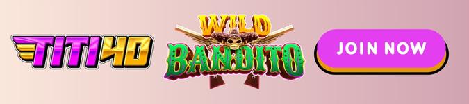Link Slot Wild Bandito TITI4D